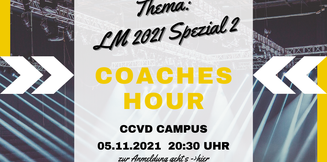 Coaches Hour – 05.11.2021 LM 2021 Spezial 2